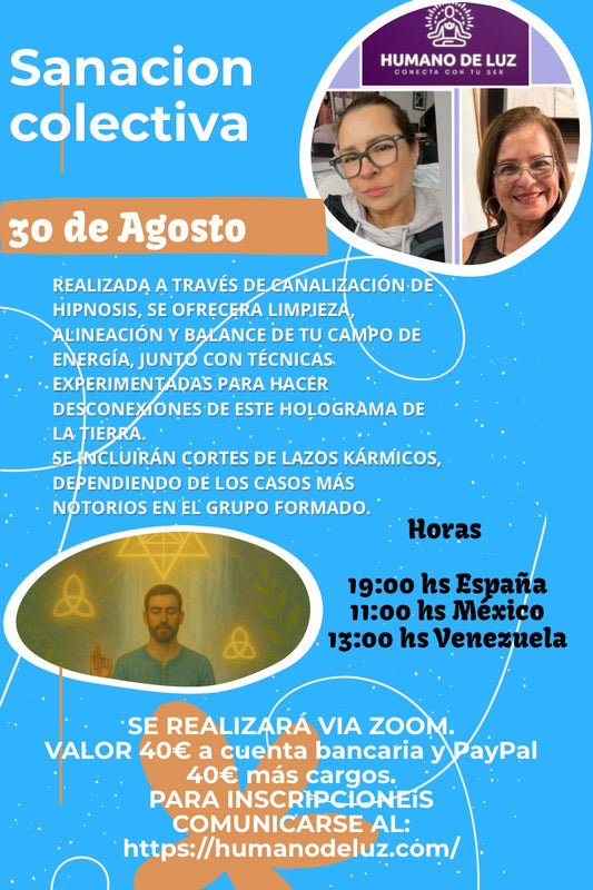 Sanación Colectiva 30 de Agosto